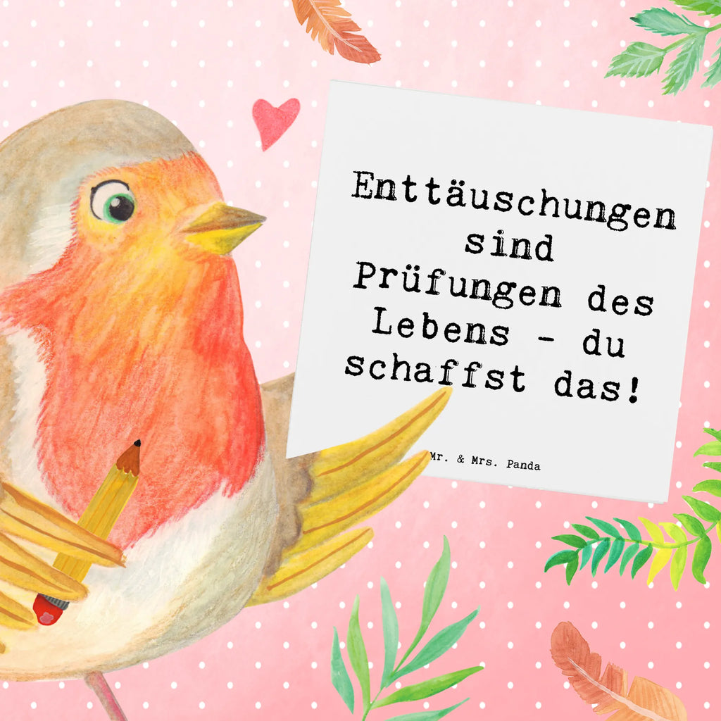 Deluxe Card Saying Enttäuschungen sind Prüfungen des Lebens - du schaffst das! Klappkarte, Glückwunschkarte, Hochzeitskarte, Grußkarte, Karte, Einladungskarte, Hochwertige Grußkarte, Hochwertige Klappkarte, Geburtstagskarte, sprüche, zitate, spruch kollektion, inspiration, motivation, lebensweisheiten, geschenkideen, wanddeko, wohnaccessoires, sprüche sammlung, schöne sprüche, glück, liebe, freude, lächeln, alltag verschönern, nachhaltige geschenke, dekoration, kreativ, einzigartig, shopify, mr and mrs panda