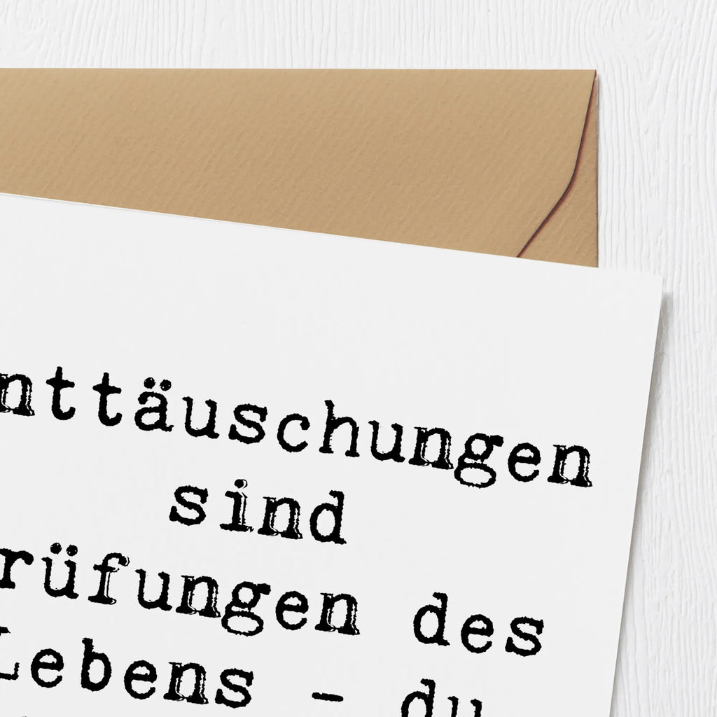 Deluxe Card Saying Enttäuschungen sind Prüfungen des Lebens - du schaffst das! Klappkarte, Glückwunschkarte, Hochzeitskarte, Grußkarte, Karte, Einladungskarte, Hochwertige Grußkarte, Hochwertige Klappkarte, Geburtstagskarte, sprüche, zitate, spruch kollektion, inspiration, motivation, lebensweisheiten, geschenkideen, wanddeko, wohnaccessoires, sprüche sammlung, schöne sprüche, glück, liebe, freude, lächeln, alltag verschönern, nachhaltige geschenke, dekoration, kreativ, einzigartig, shopify, mr and mrs panda