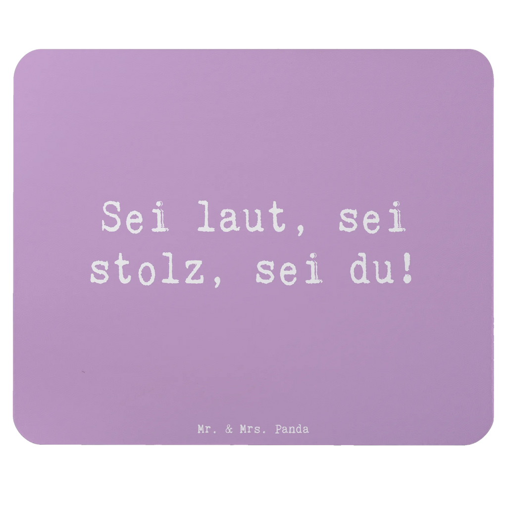 Mouse mat Saying Sei laut, sei stolz, sei du! Mauspad Büro, Designer Mauspad, Einzigartiges Mauspad, Mauspad, PC Zubehör, Büroausstattung, Mousepad, Arbeitszimmer, Mausunterlage, Computer zubehör