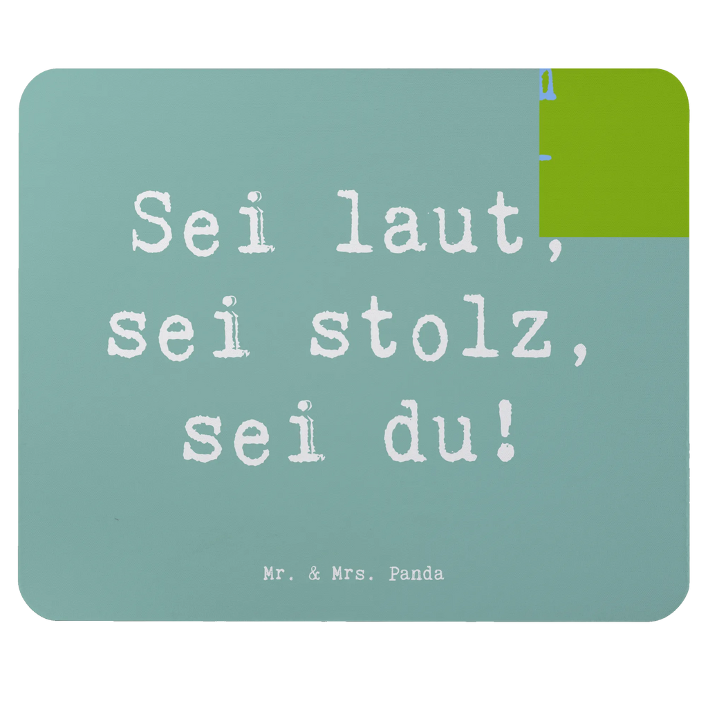 Mouse mat Saying Sei laut, sei stolz, sei du! Mauspad Büro, Designer Mauspad, Einzigartiges Mauspad, Mauspad, PC Zubehör, Büroausstattung, Mousepad, Arbeitszimmer, Mausunterlage, Computer zubehör