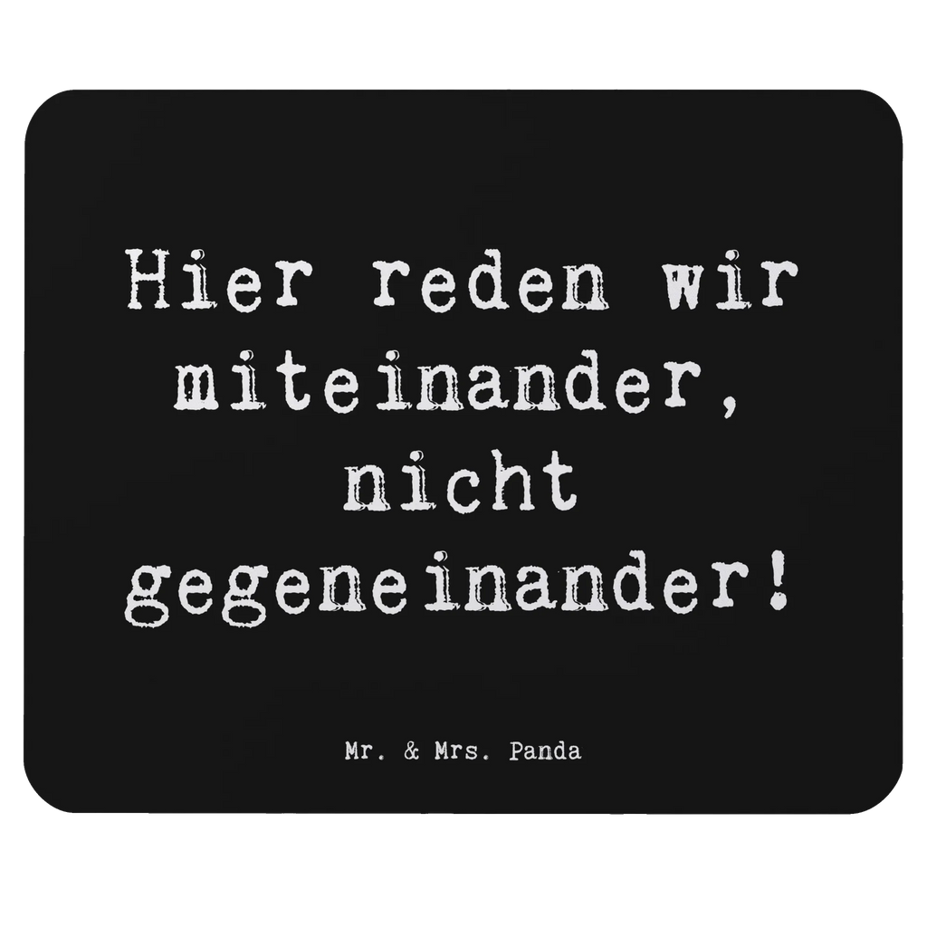 Mouse mat Saying Hier reden wir miteinander, nicht gegeneinander! Mauspad, Mauspad Büro, Designer Mauspad, Arbeitszimmer, Einzigartiges Mauspad, Computer zubehör, Mousepad, Mausunterlage, Büroausstattung, PC Zubehör