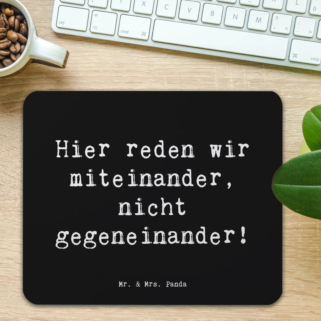 Mouse mat Saying Hier reden wir miteinander, nicht gegeneinander! Mauspad, Mauspad Büro, Designer Mauspad, Arbeitszimmer, Einzigartiges Mauspad, Computer zubehör, Mousepad, Mausunterlage, Büroausstattung, PC Zubehör