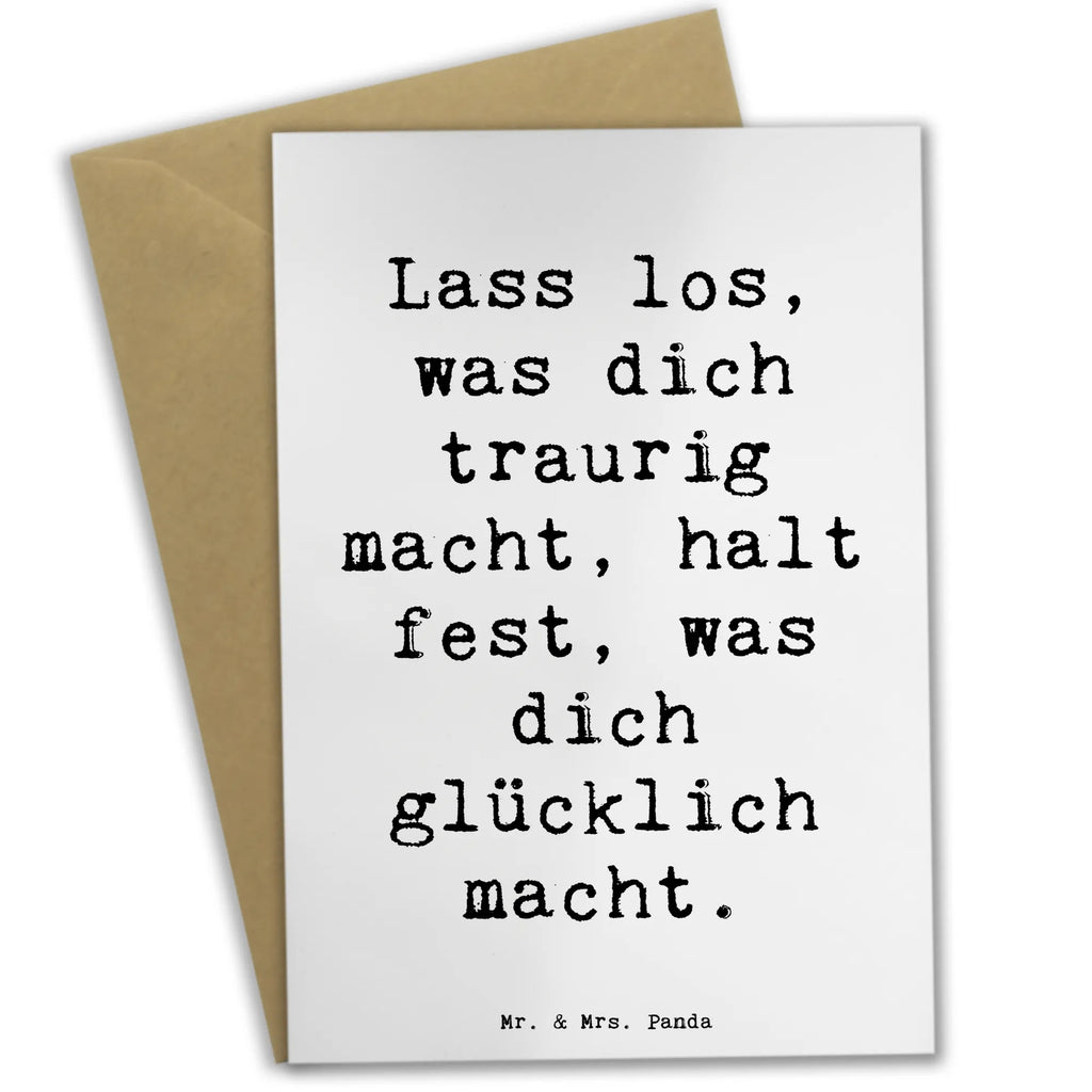 Greetings card Saying Lass los, was dich traurig macht, halt fest, was dich glücklich macht. Geburtstagskarte, Hochzeitskarte, Grußkarte, Ansichtskarten, Einladungskarte, Klappkarte, Glückwunschkarte, Karte