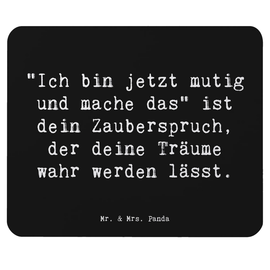 Mouse mat Saying "Ich bin jetzt mutig und mache das" ist dein Zauberspruch, der deine Träume wahr werden lässt. Büroausstattung, Mauspad Büro, Computer zubehör, Einzigartiges Mauspad, Mausunterlage, Mousepad, Designer Mauspad, PC Zubehör, Arbeitszimmer, Mauspad