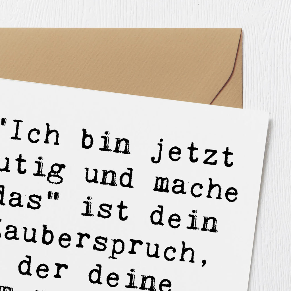 Deluxe Card Saying "Ich bin jetzt mutig und mache das" ist dein Zauberspruch, der deine Träume wahr werden lässt. Karte, Hochzeitskarte, Grußkarte, Glückwunschkarte, Einladungskarte, Hochwertige Klappkarte, Geburtstagskarte, Hochwertige Grußkarte, Klappkarte