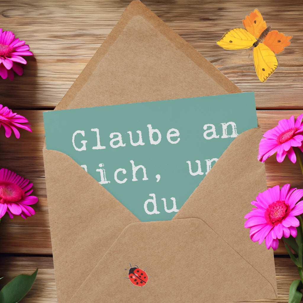 Deluxe Card Saying Glaube an dich, und du meisterst alles! Karte, Geburtstagskarte, Hochwertige Klappkarte, Grußkarte, Hochzeitskarte, Klappkarte, Hochwertige Grußkarte, Glückwunschkarte, Einladungskarte