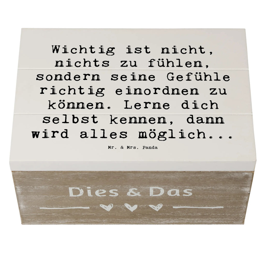 Wooden chest Saying Wichtig ist nicht, nichts zu fühlen, sondern seine Gefühle richtig einordnen zu können. Lerne dich selbst kennen, dann wird alles möglich... Dekokiste, Geschenkdose, Erinnerungskiste, Schatulle, Erinnerungsbox, Truhe, XXL, Aufbewahrungsbox, Kiste, Geschenkbox, Schatzkiste, Holzkiste