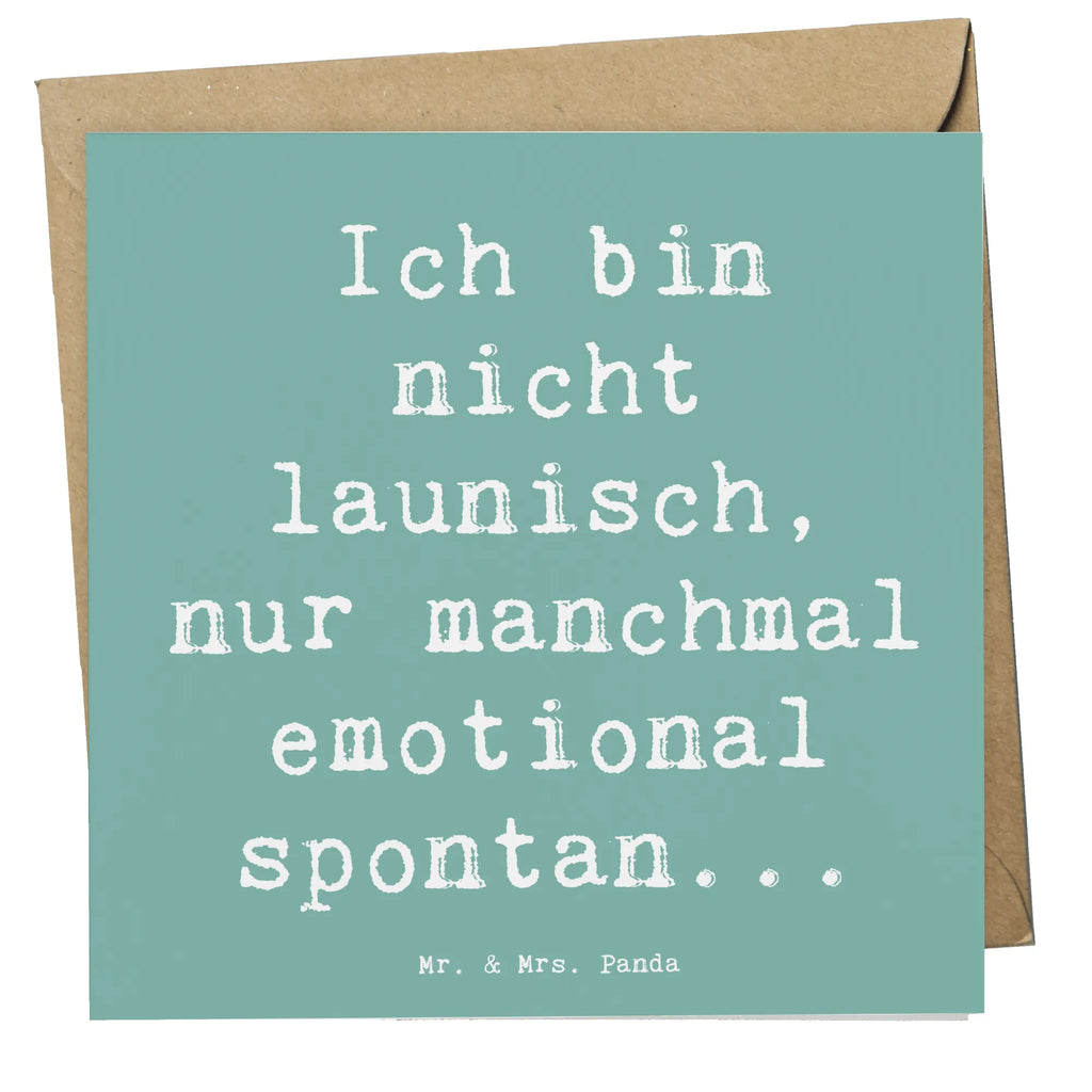 Deluxe Karte Spruch Emotionen ausdrücken Geburtstagskarte, Hochwertige Grußkarte, Hochzeitskarte, Hochwertige Klappkarte, Karte, Klappkarte, Einladungskarte, Grußkarte, Glückwunschkarte