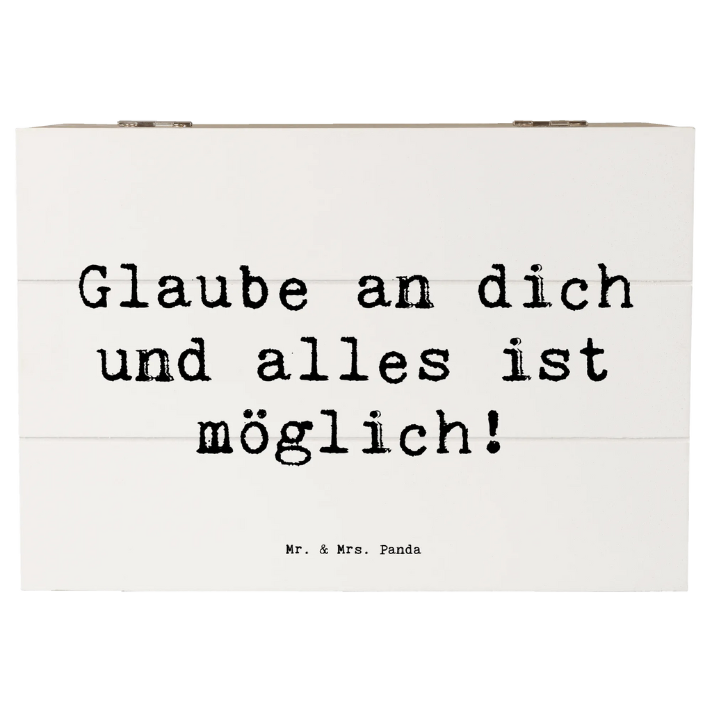 Wooden chest Saying Glaube an dich und alles ist möglich! Truhe, Erinnerungsbox, Geschenkbox, Geschenkdose, Aufbewahrungsbox, Schatulle, Kiste, Dekokiste, Erinnerungskiste, XXL, Schatzkiste, Holzkiste