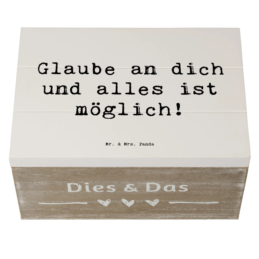Wooden chest Saying Glaube an dich und alles ist möglich! Truhe, Erinnerungsbox, Geschenkbox, Geschenkdose, Aufbewahrungsbox, Schatulle, Kiste, Dekokiste, Erinnerungskiste, XXL, Schatzkiste, Holzkiste