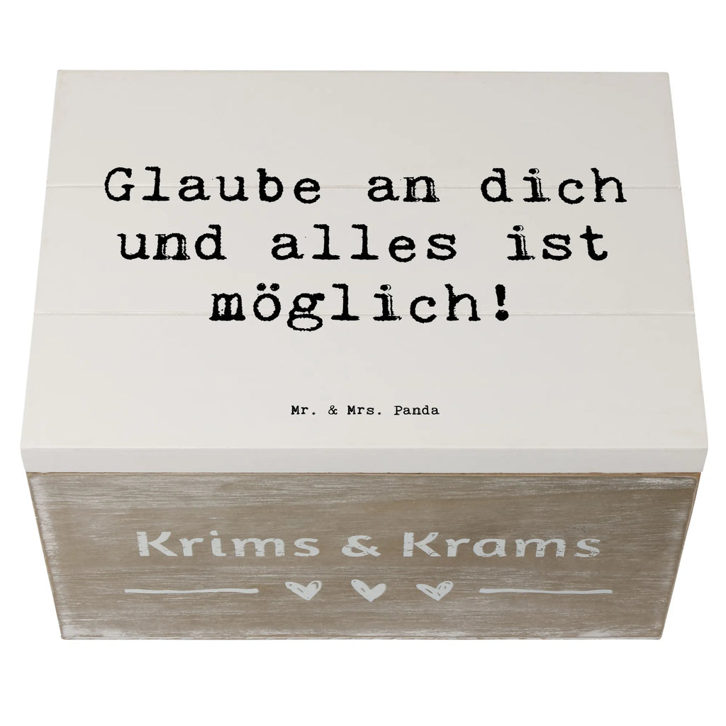 Wooden chest Saying Glaube an dich und alles ist möglich! Truhe, Erinnerungsbox, Geschenkbox, Geschenkdose, Aufbewahrungsbox, Schatulle, Kiste, Dekokiste, Erinnerungskiste, XXL, Schatzkiste, Holzkiste