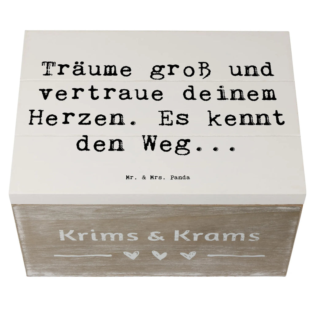 Wooden chest Saying Träume groß und vertraue deinem Herzen. Es kennt den Weg... Schatulle, Truhe, Erinnerungsbox, Geschenkbox, Geschenkdose, Kiste, Dekokiste, Aufbewahrungsbox, Holzkiste, Schatzkiste, XXL, Erinnerungskiste