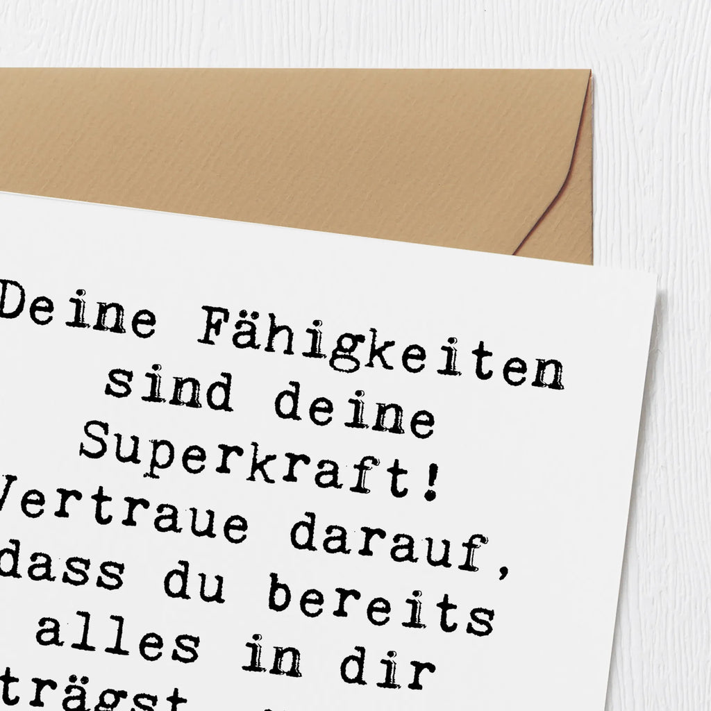 Deluxe Karte Spruch Vertrauen in Fähigkeiten Geburtstagskarte, Grußkarte, Karte, Klappkarte, Einladungskarte, Hochwertige Klappkarte, Hochwertige Grußkarte, Glückwunschkarte, Hochzeitskarte