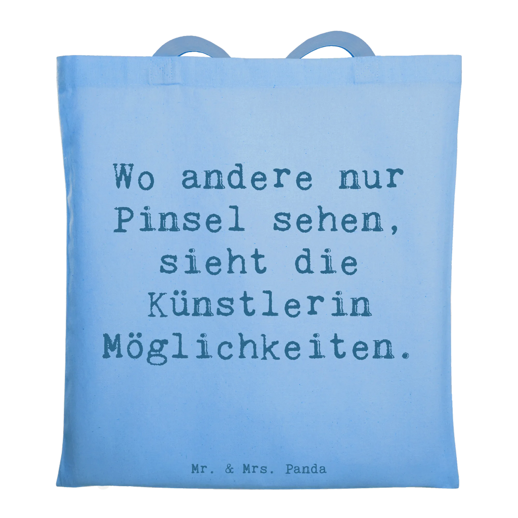 Tragetasche Wo andere nur Pinsel sehen, sieht die Künstlerin Möglichkeiten. Beuteltasche, Beutel, Einkaufstasche, Jutebeutel, Stoffbeutel, Tasche, Shopper, Umhängetasche, Strandtasche, Schultertasche, Stofftasche, Tragetasche, Badetasche, Jutetasche, Einkaufstüte, Laptoptasche, Beruf, Ausbildung, Jubiläum, Abschied, Rente, Kollege, Kollegin, Geschenk, Schenken, Arbeitskollege, Mitarbeiter, Firma, Danke, Dankeschön