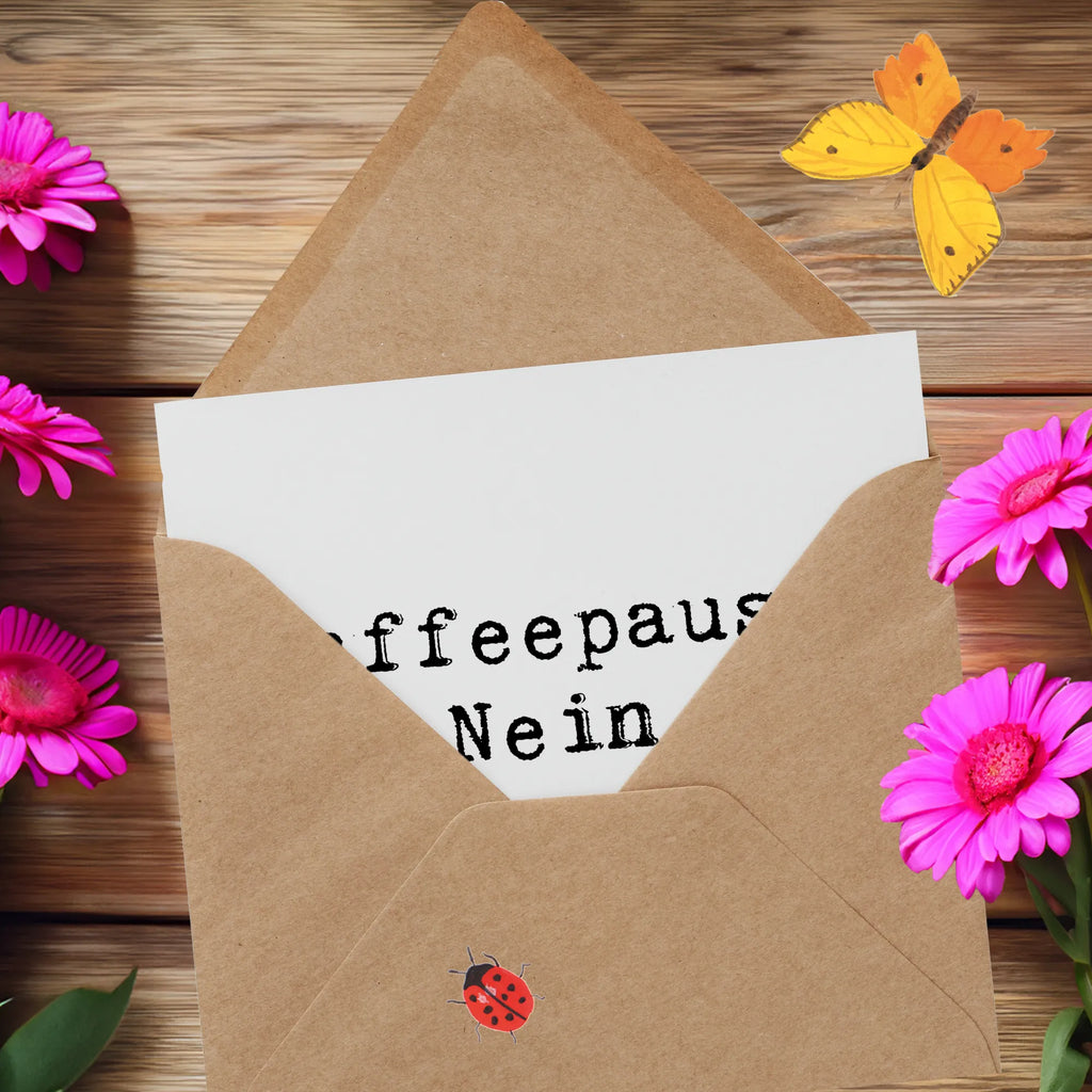 Deluxe Card Saying Kaffeepause? Nein, Farbepause! Hochzeitskarte, Karte, Glückwunschkarte, Hochwertige Klappkarte, Einladungskarte, Grußkarte, Klappkarte, Geburtstagskarte, Hochwertige Grußkarte, Beruf, Ausbildung, Jubiläum, Abschied, Rente, Kollege, Kollegin, Geschenk, Schenken, Arbeitskollege, Mitarbeiter, Firma, Danke, Dankeschön