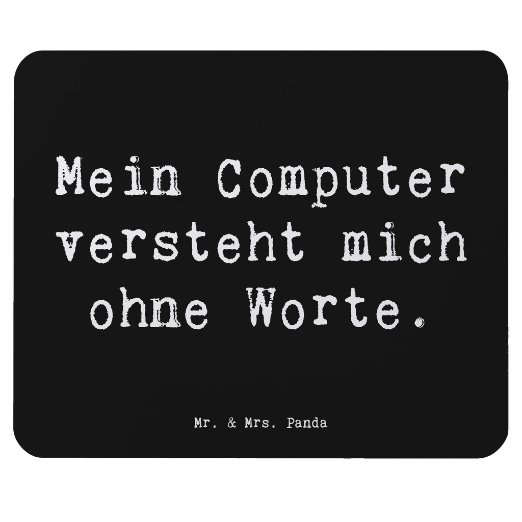 Mouse mat Saying Mein Computer versteht mich ohne Worte. Einzigartiges Mauspad, Mousepad, PC Zubehör, Büroausstattung, Mauspad, Mausunterlage, Computer zubehör, Mauspad Büro, Designer Mauspad, Arbeitszimmer, Beruf, Ausbildung, Jubiläum, Abschied, Rente, Kollege, Kollegin, Geschenk, Schenken, Arbeitskollege, Mitarbeiter, Firma, Danke, Dankeschön