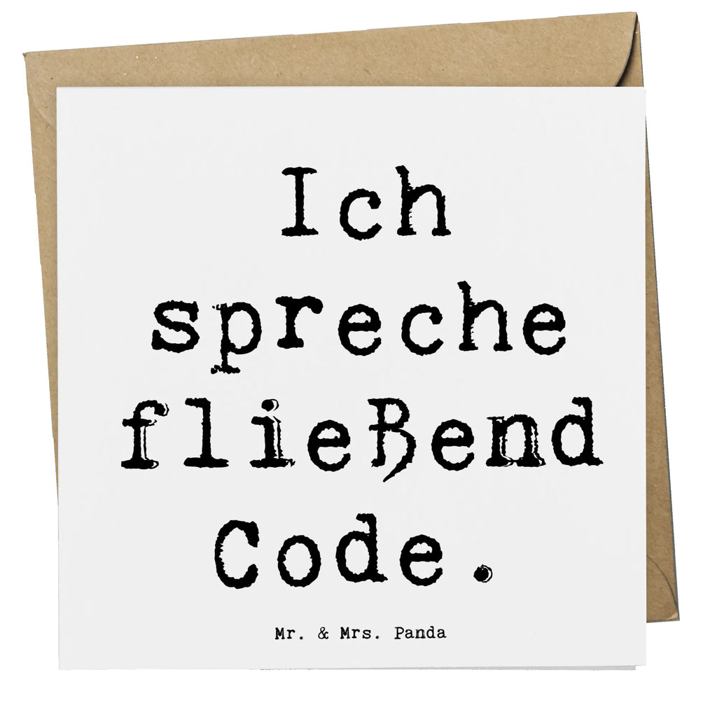 Deluxe Card Saying Ich spreche fließend Code. Klappkarte, Karte, Hochwertige Grußkarte, Grußkarte, Hochwertige Klappkarte, Einladungskarte, Geburtstagskarte, Glückwunschkarte, Hochzeitskarte, Beruf, Ausbildung, Jubiläum, Abschied, Rente, Kollege, Kollegin, Geschenk, Schenken, Arbeitskollege, Mitarbeiter, Firma, Danke, Dankeschön