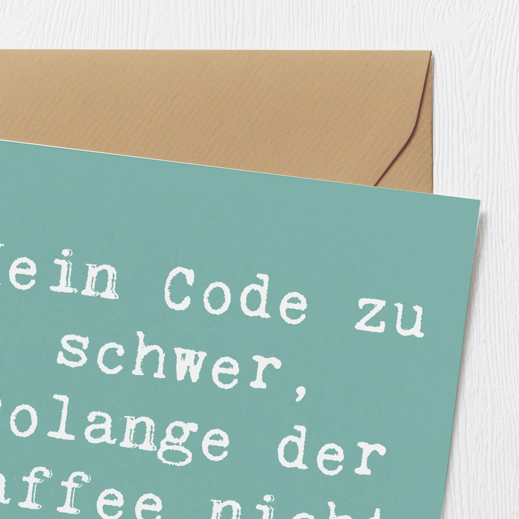 Deluxe Card Saying Kein Code zu schwer, solange der Kaffee nicht leer! Karte, Einladungskarte, Hochwertige Klappkarte, Geburtstagskarte, Hochwertige Grußkarte, Klappkarte, Hochzeitskarte, Glückwunschkarte, Grußkarte, Beruf, Ausbildung, Jubiläum, Abschied, Rente, Kollege, Kollegin, Geschenk, Schenken, Arbeitskollege, Mitarbeiter, Firma, Danke, Dankeschön