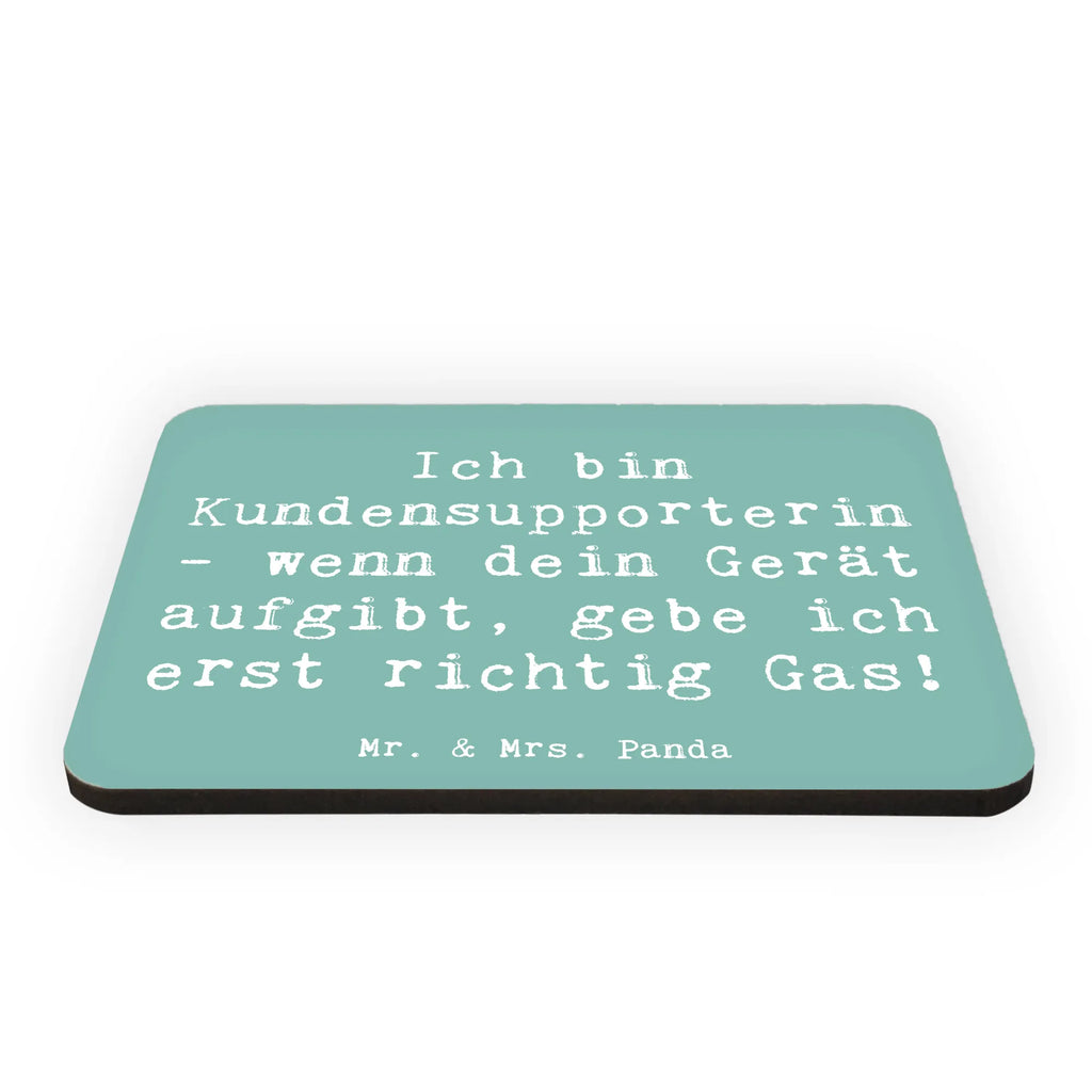 Magnet Saying Ich bin Kundensupporterin - wenn dein Gerät aufgibt, gebe ich erst richtig Gas! Souvenir Magnet, Kühlschrankmagnet, Whiteboard Magnet, Pinnwandmagnet, Notiz Magnet, Kühlschrank Dekoration, Dekomagnet, Motivmagnete, Beruf, Ausbildung, Jubiläum, Abschied, Rente, Kollege, Kollegin, Geschenk, Schenken, Arbeitskollege, Mitarbeiter, Firma, Danke, Dankeschön