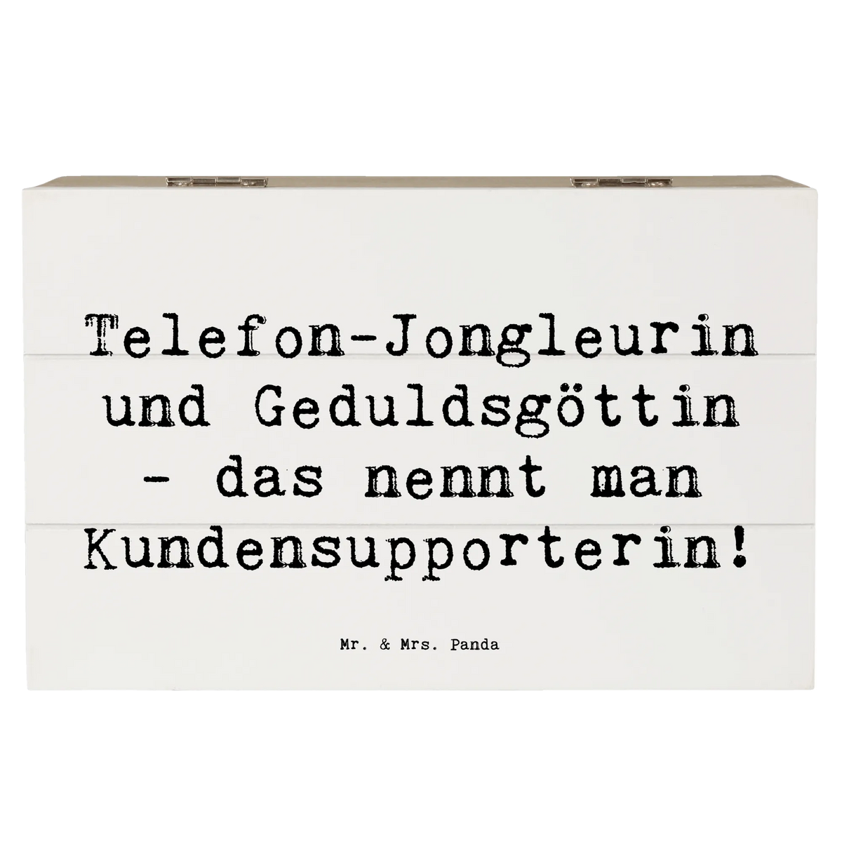 Wooden chest Saying Telefon-Jongleurin und Geduldsgöttin - das nennt man Kundensupporterin! sayings, best, farewell gift, passing exam, anniversary, gift, retirement, promotion, gift idea, job start, profession