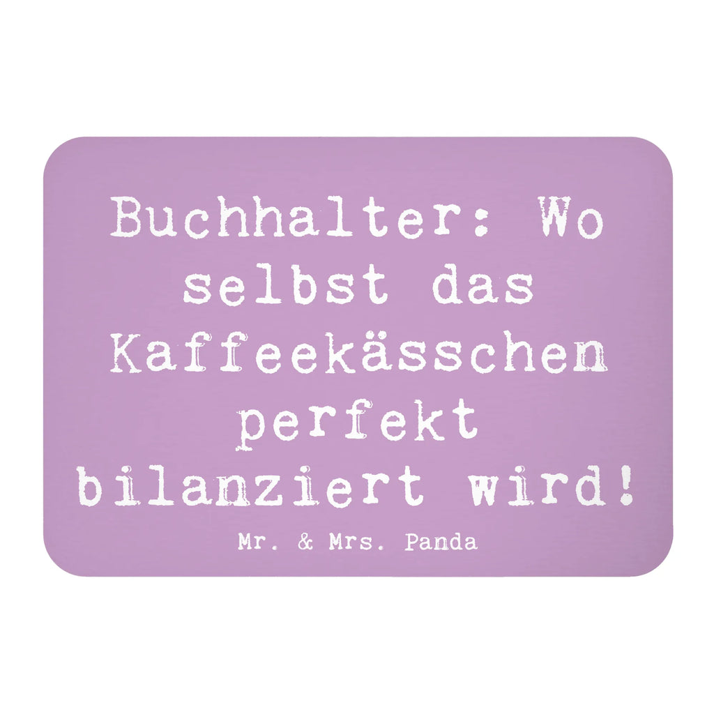 Magnet Buchhalter: Wo selbst das Kaffeekässchen perfekt bilanziert wird! Kühlschrankmagnet, Pinnwandmagnet, Souvenir Magnet, Motivmagnete, Dekomagnet, Whiteboard Magnet, Notiz Magnet, Kühlschrank Dekoration, Beruf, Ausbildung, Jubiläum, Abschied, Rente, Kollege, Kollegin, Geschenk, Schenken, Arbeitskollege, Mitarbeiter, Firma, Danke, Dankeschön
