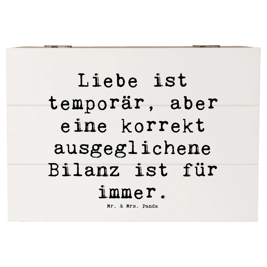 Wooden chest Saying Liebe ist temporär, aber eine korrekt ausgeglichene Bilanz ist für immer. Geschenkbox, Aufbewahrungsbox, Schatzkiste, XXL, Kiste, Truhe, Erinnerungskiste, Erinnerungsbox, Schatulle, Dekokiste, Geschenkdose, Holzkiste, Beruf, Ausbildung, Jubiläum, Abschied, Rente, Kollege, Kollegin, Geschenk, Schenken, Arbeitskollege, Mitarbeiter, Firma, Danke, Dankeschön