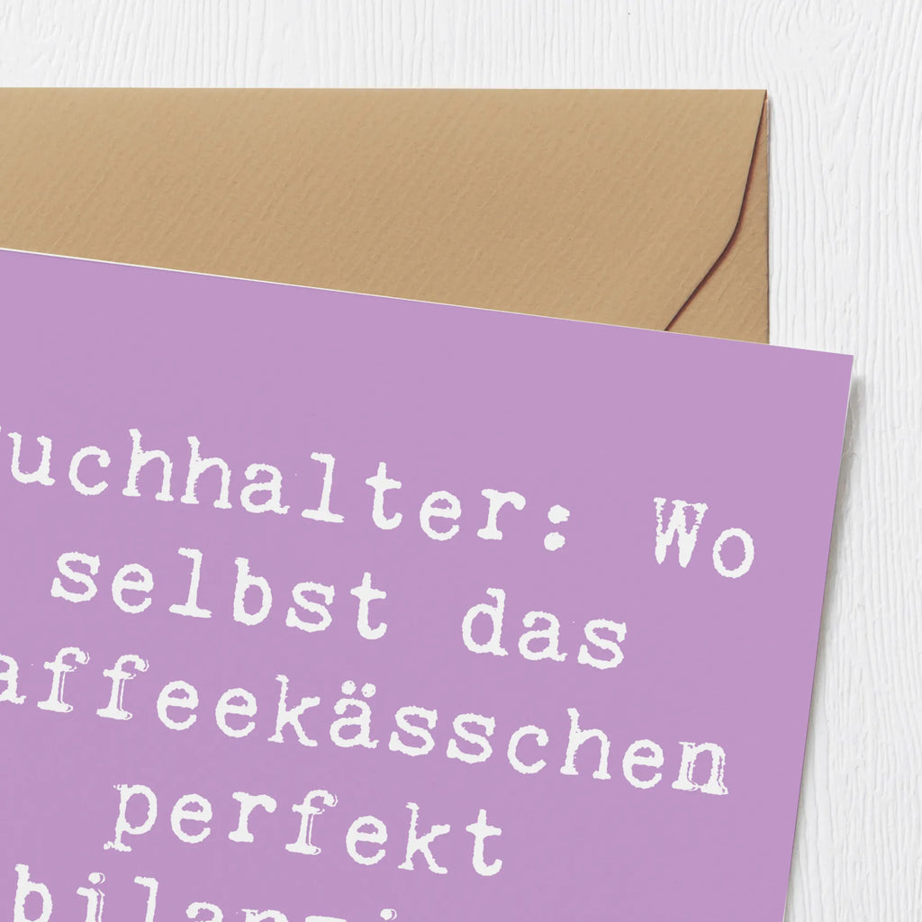 Deluxe Karte Spruch Buchhalter Balance Karte, Geburtstagskarte, Hochzeitskarte, Einladungskarte, Klappkarte, Hochwertige Grußkarte, Hochwertige Klappkarte, Grußkarte, Glückwunschkarte, Beruf, Ausbildung, Jubiläum, Abschied, Rente, Kollege, Kollegin, Geschenk, Schenken, Arbeitskollege, Mitarbeiter, Firma, Danke, Dankeschön