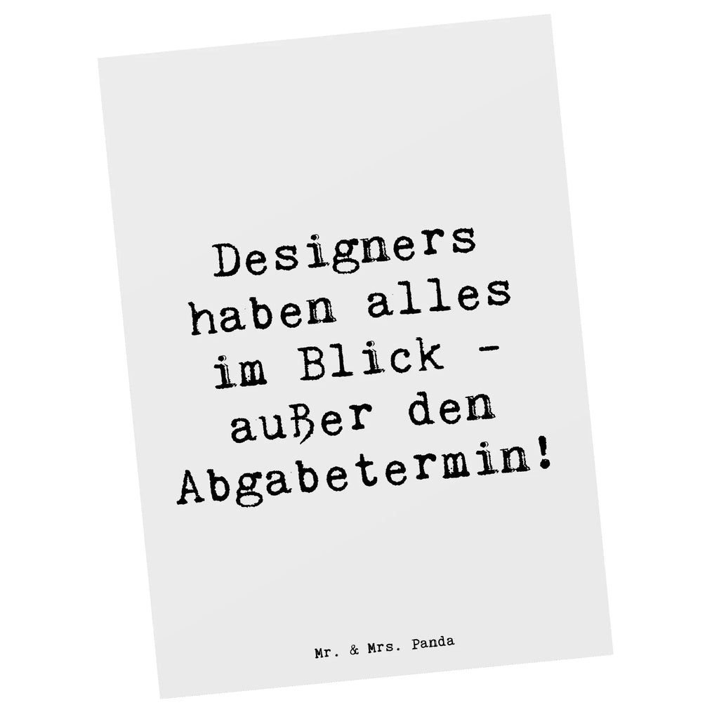 Postcard Saying Designers haben alles im Blick - außer den Abgabetermin! Dankeskarte, Geschenkkarte, Einladung Geburtstag, Geburtstagskarte, Einladungskarten Geburtstag, Karte, Einladungskarte, Postkarte, Grußkarte, Einladung, Ansichtskarten, Ansichtskarte, Beruf, Ausbildung, Jubiläum, Abschied, Rente, Kollege, Kollegin, Geschenk, Schenken, Arbeitskollege, Mitarbeiter, Firma, Danke, Dankeschön