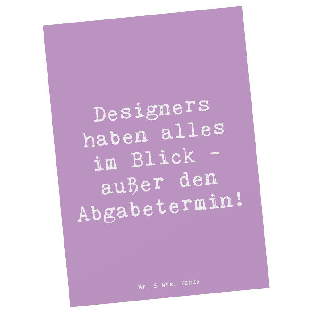 Postcard Saying Designers haben alles im Blick - außer den Abgabetermin! Dankeskarte, Geschenkkarte, Einladung Geburtstag, Geburtstagskarte, Einladungskarten Geburtstag, Karte, Einladungskarte, Postkarte, Grußkarte, Einladung, Ansichtskarten, Ansichtskarte, Beruf, Ausbildung, Jubiläum, Abschied, Rente, Kollege, Kollegin, Geschenk, Schenken, Arbeitskollege, Mitarbeiter, Firma, Danke, Dankeschön
