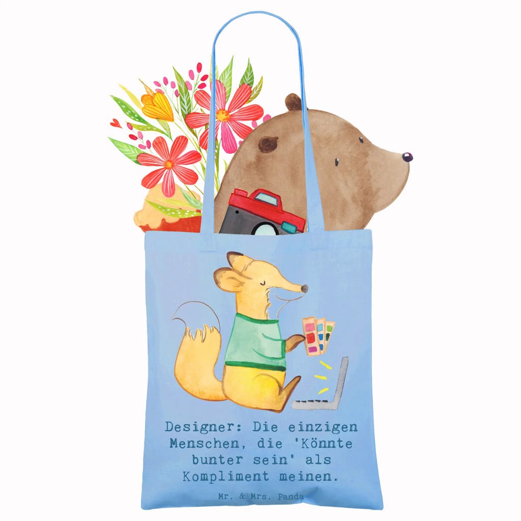 Tote bag Designer: Die einzigen Menschen, die 'Könnte bunter sein' als Kompliment meinen. Badetasche, Umhängetasche, Jutetasche, Jutebeutel, Einkaufstasche, Stoffbeutel, Beuteltasche, Tasche, Schultertasche, Beutel, Shopper, Tragetasche, Strandtasche, Laptoptasche, Stofftasche, Einkaufstüte, Beruf, Ausbildung, Jubiläum, Abschied, Rente, Kollege, Kollegin, Geschenk, Schenken, Arbeitskollege, Mitarbeiter, Firma, Danke, Dankeschön