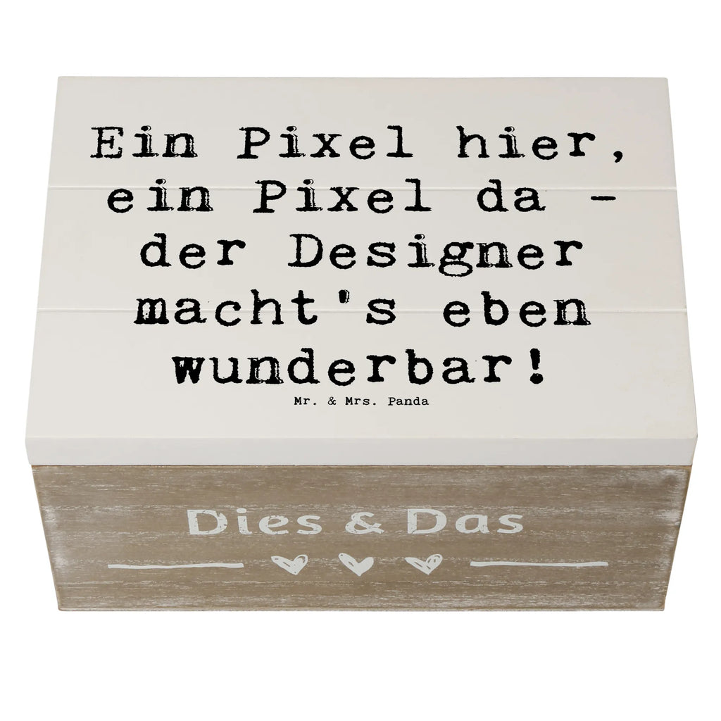 Wooden chest Saying Ein Pixel hier, ein Pixel da - der Designer macht's eben wunderbar! Geschenkdose, Holzkiste, Dekokiste, Erinnerungskiste, Aufbewahrungsbox, Kiste, Schatzkiste, Truhe, Geschenkbox, XXL, Schatulle, Erinnerungsbox, Beruf, Ausbildung, Jubiläum, Abschied, Rente, Kollege, Kollegin, Geschenk, Schenken, Arbeitskollege, Mitarbeiter, Firma, Danke, Dankeschön