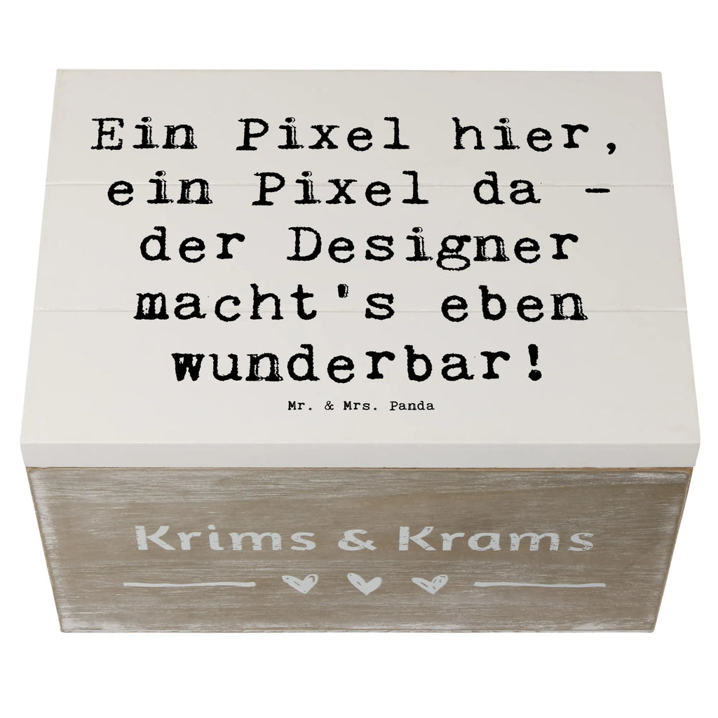 Wooden chest Saying Ein Pixel hier, ein Pixel da - der Designer macht's eben wunderbar! Geschenkdose, Holzkiste, Dekokiste, Erinnerungskiste, Aufbewahrungsbox, Kiste, Schatzkiste, Truhe, Geschenkbox, XXL, Schatulle, Erinnerungsbox, Beruf, Ausbildung, Jubiläum, Abschied, Rente, Kollege, Kollegin, Geschenk, Schenken, Arbeitskollege, Mitarbeiter, Firma, Danke, Dankeschön