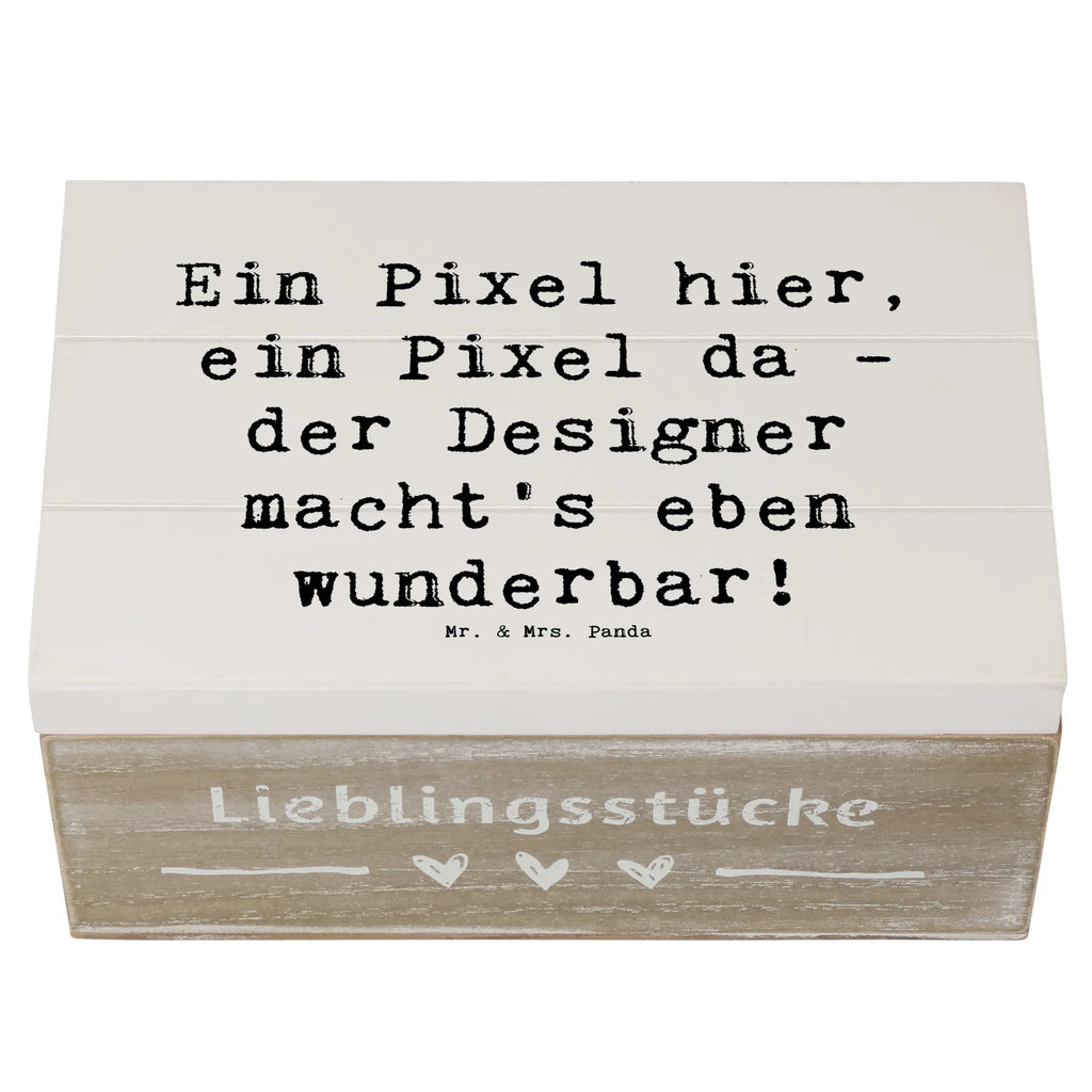 Wooden chest Saying Ein Pixel hier, ein Pixel da - der Designer macht's eben wunderbar! Geschenkdose, Holzkiste, Dekokiste, Erinnerungskiste, Aufbewahrungsbox, Kiste, Schatzkiste, Truhe, Geschenkbox, XXL, Schatulle, Erinnerungsbox, Beruf, Ausbildung, Jubiläum, Abschied, Rente, Kollege, Kollegin, Geschenk, Schenken, Arbeitskollege, Mitarbeiter, Firma, Danke, Dankeschön