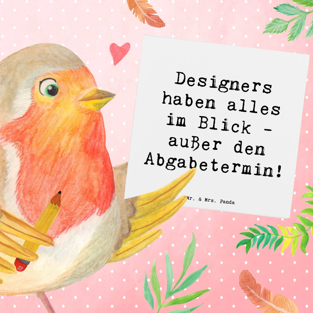 Deluxe Card Saying Designers haben alles im Blick - außer den Abgabetermin! Geburtstagskarte, Hochwertige Grußkarte, Karte, Grußkarte, Glückwunschkarte, Einladungskarte, Hochwertige Klappkarte, Klappkarte, Hochzeitskarte, Beruf, Ausbildung, Jubiläum, Abschied, Rente, Kollege, Kollegin, Geschenk, Schenken, Arbeitskollege, Mitarbeiter, Firma, Danke, Dankeschön