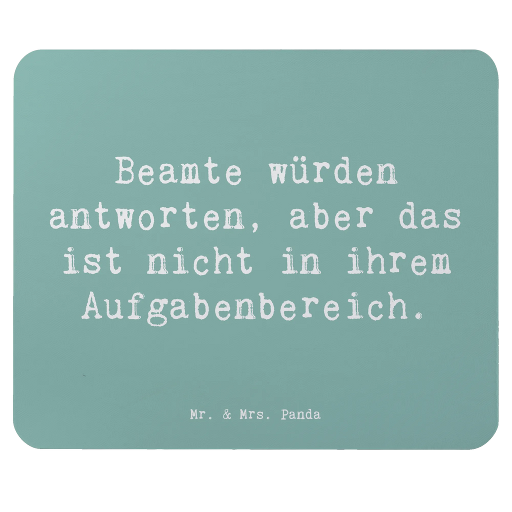 Mouse mat Saying Beamte würden antworten, aber das ist nicht in ihrem Aufgabenbereich. Mauspad, Designer Mauspad, PC Zubehör, Arbeitszimmer, Mousepad, Einzigartiges Mauspad, Computer zubehör, Mauspad Büro, Büroausstattung, Mausunterlage, Beruf, Ausbildung, Jubiläum, Abschied, Rente, Kollege, Kollegin, Geschenk, Schenken, Arbeitskollege, Mitarbeiter, Firma, Danke, Dankeschön