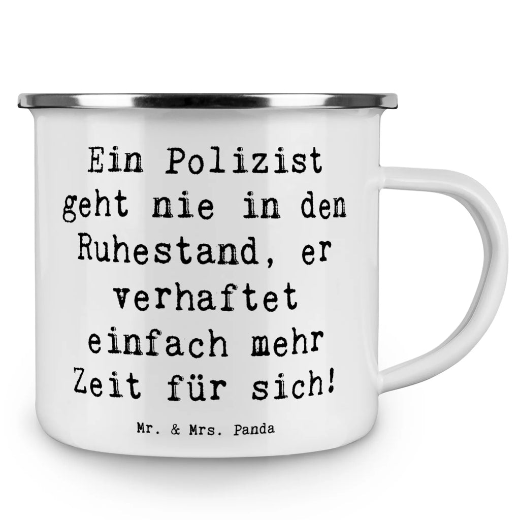 Enamel camping mug Saying Ein Polizist geht nie in den Ruhestand, er verhaftet einfach mehr Zeit für sich! Emaille Tasse, Blechtasse Outdoor, Emaille Tassen, Metalltasse für Camping, Emailletasse, Kaffee Blechtasse, Camping Becher, Blechtasse, Emaille Campingbecher, Camping Tasse Metall, Camping Becher Edelstahl, Emaille Trinkbecher, Tasse Emaille, Campingtasse, Tasse Camping, Camping Tassen Emaille, Camping Tassen, Outdoor Becher, Campingbecher, Outdoor Tasse, Blechtassen, Metalltasse, Metall Tasse, Emaille Becher Camping, Emaille Tasse Camping, Edelstahl Trinkbecher, Campingtassen, Emaille Becher, Trinkbecher, Camping Tasse Emaille, Beruf, Ausbildung, Jubiläum, Abschied, Rente, Kollege, Kollegin, Geschenk, Schenken, Arbeitskollege, Mitarbeiter, Firma, Danke, Dankeschön