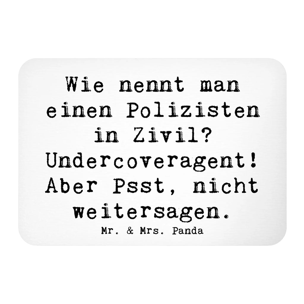 Magnet Saying Wie nennt man einen Polizisten in Zivil? Undercoveragent! Aber Psst, nicht weitersagen. Motivmagnete, Whiteboard Magnet, Souvenir Magnet, Pinnwandmagnet, Notiz Magnet, Kühlschrankmagnet, Kühlschrank Dekoration, Dekomagnet, Beruf, Ausbildung, Jubiläum, Abschied, Rente, Kollege, Kollegin, Geschenk, Schenken, Arbeitskollege, Mitarbeiter, Firma, Danke, Dankeschön