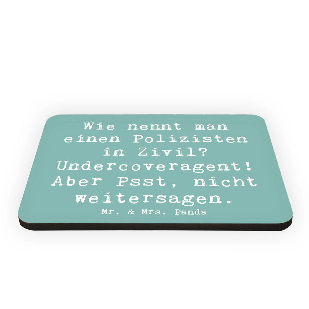 Magnet Saying Wie nennt man einen Polizisten in Zivil? Undercoveragent! Aber Psst, nicht weitersagen. Motivmagnete, Whiteboard Magnet, Souvenir Magnet, Pinnwandmagnet, Notiz Magnet, Kühlschrankmagnet, Kühlschrank Dekoration, Dekomagnet, Beruf, Ausbildung, Jubiläum, Abschied, Rente, Kollege, Kollegin, Geschenk, Schenken, Arbeitskollege, Mitarbeiter, Firma, Danke, Dankeschön