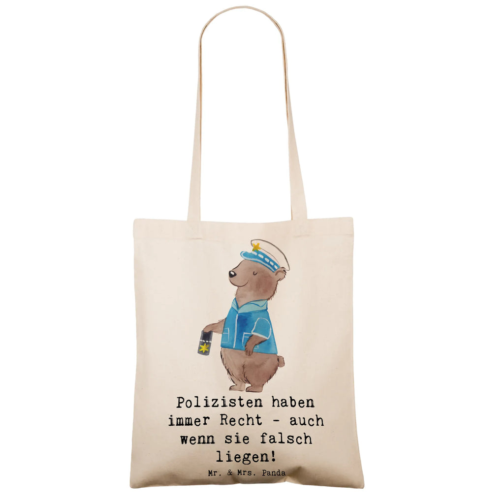 Tote bag Polizisten haben immer Recht - auch wenn sie falsch liegen! Beuteltasche, Stoffbeutel, Badetasche, Shopper, Beutel, Jutetasche, Jutebeutel, Stofftasche, Umhängetasche, Schultertasche, Strandtasche, Tragetasche, Einkaufstüte, Tasche, Einkaufstasche, Laptoptasche, Beruf, Ausbildung, Jubiläum, Abschied, Rente, Kollege, Kollegin, Geschenk, Schenken, Arbeitskollege, Mitarbeiter, Firma, Danke, Dankeschön