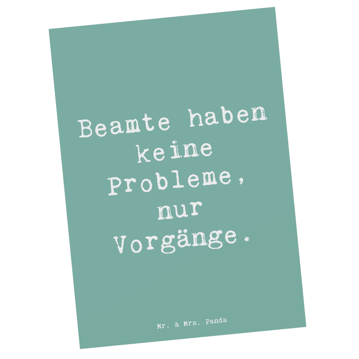 Postkarte Spruch Beamter ohne Probleme Ansichtskarten, bildkarte, einzelkarte, Kunstkarten, Designkarte, spruchkarte, Motivkarte, Ansichtskarte, kunstkarte, Fotokarte, Postkarten, Grußkarte, Postkarte, Firma, Mitarbeiter, Arbeitskollege, Kollegin, Kollege, Rente, Abschied, Ausbildung, Beruf, Jubiläum, Geschenk, Dankeschön, Danke, Schenken