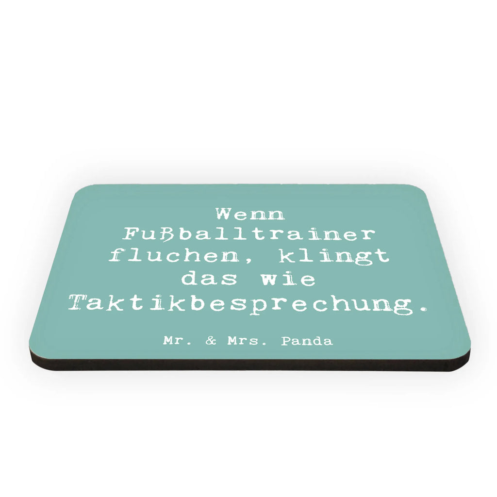 Magnet Saying Wenn Fußballtrainer fluchen, klingt das wie Taktikbesprechung. Kühlschrankmagnet, Souvenir Magnet, Whiteboard Magnet, Kühlschrank Dekoration, Dekomagnet, Pinnwandmagnet, Motivmagnete, Notiz Magnet, Beruf, Ausbildung, Jubiläum, Abschied, Rente, Kollege, Kollegin, Geschenk, Schenken, Arbeitskollege, Mitarbeiter, Firma, Danke, Dankeschön