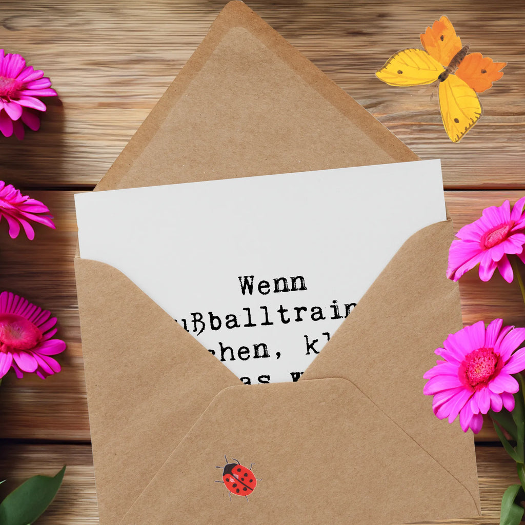 Deluxe Card Saying Wenn Fußballtrainer fluchen, klingt das wie Taktikbesprechung. Karte, Klappkarte, Glückwunschkarte, Einladungskarte, Hochzeitskarte, Hochwertige Grußkarte, Geburtstagskarte, Grußkarte, Hochwertige Klappkarte, Beruf, Ausbildung, Jubiläum, Abschied, Rente, Kollege, Kollegin, Geschenk, Schenken, Arbeitskollege, Mitarbeiter, Firma, Danke, Dankeschön