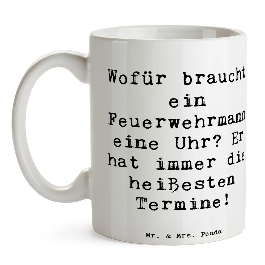 Tasse Spruch Feuerwehrmann Termine Bürotasse, Geschenktasse, Kaffeetasse, Porzellantasse, Tasse, Tasse mit Zitaten, Tasse mit Motiven, Keramiktasse, Teetasse, Beruf, Ausbildung, Jubiläum, Abschied, Rente, Kollege, Kollegin, Geschenk, Schenken, Arbeitskollege, Mitarbeiter, Firma, Danke, Dankeschön