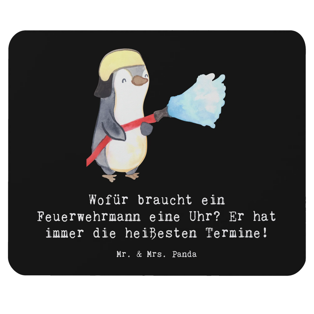 Mouse mat Wofür braucht ein Feuerwehrmann eine Uhr? Er hat immer die heißesten Termine! Mauspad Büro, Büroausstattung, Computer zubehör, Mousepad, Designer Mauspad, Einzigartiges Mauspad, PC Zubehör, Mauspad, Arbeitszimmer, Mausunterlage, Beruf, Ausbildung, Jubiläum, Abschied, Rente, Kollege, Kollegin, Geschenk, Schenken, Arbeitskollege, Mitarbeiter, Firma, Danke, Dankeschön