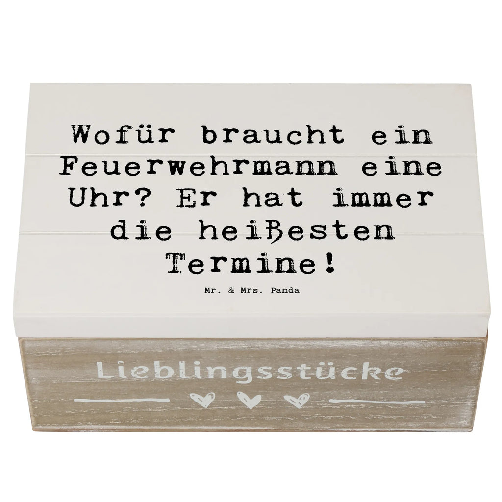 Wooden chest Saying Wofür braucht ein Feuerwehrmann eine Uhr? Er hat immer die heißesten Termine! Dekokiste, Truhe, Erinnerungsbox, Aufbewahrungsbox, Schatulle, Schatzkiste, Holzkiste, Erinnerungskiste, Geschenkdose, Kiste, Geschenkbox, XXL, Beruf, Ausbildung, Jubiläum, Abschied, Rente, Kollege, Kollegin, Geschenk, Schenken, Arbeitskollege, Mitarbeiter, Firma, Danke, Dankeschön