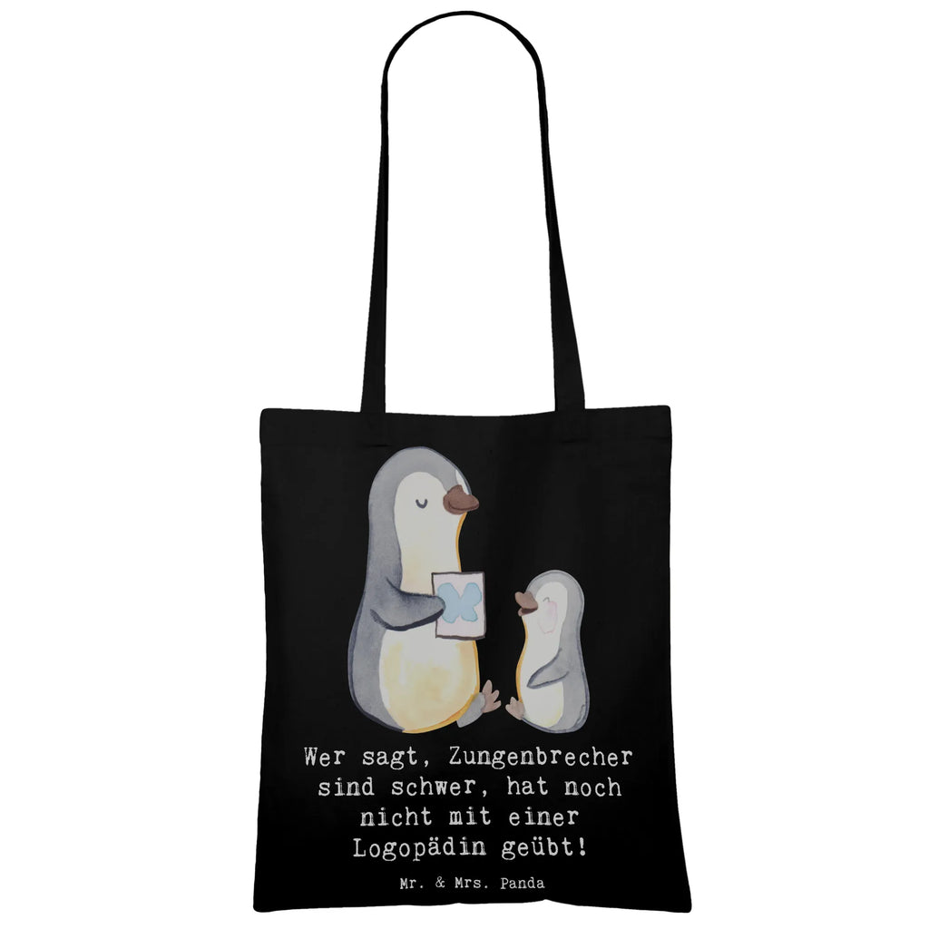 Tote bag Wer sagt, Zungenbrecher sind schwer, hat noch nicht mit einer Logopädin geübt! Stofftasche, Stoffbeutel, Strandtasche, Umhängetasche, Beuteltasche, Schultertasche, Beutel, Jutetasche, Einkaufstüte, Laptoptasche, Tasche, Jutebeutel, Shopper, Tragetasche, Badetasche, Einkaufstasche, Beruf, Ausbildung, Jubiläum, Abschied, Rente, Kollege, Kollegin, Geschenk, Schenken, Arbeitskollege, Mitarbeiter, Firma, Danke, Dankeschön