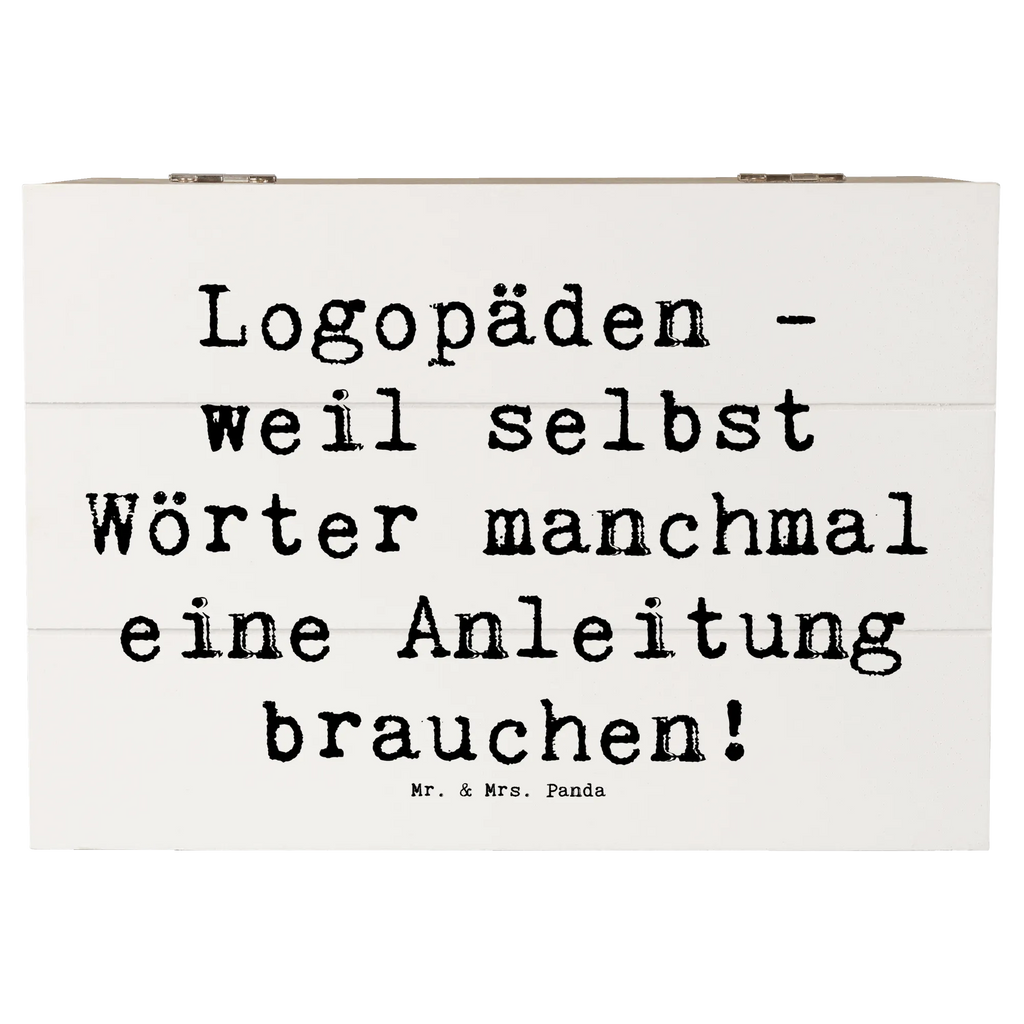 Wooden chest Saying Logopäden - weil selbst Wörter manchmal eine Anleitung brauchen! Kiste, Dekokiste, Geschenkbox, Erinnerungskiste, Erinnerungsbox, XXL, Schatulle, Holzkiste, Geschenkdose, Aufbewahrungsbox, Truhe, Schatzkiste, Beruf, Ausbildung, Jubiläum, Abschied, Rente, Kollege, Kollegin, Geschenk, Schenken, Arbeitskollege, Mitarbeiter, Firma, Danke, Dankeschön