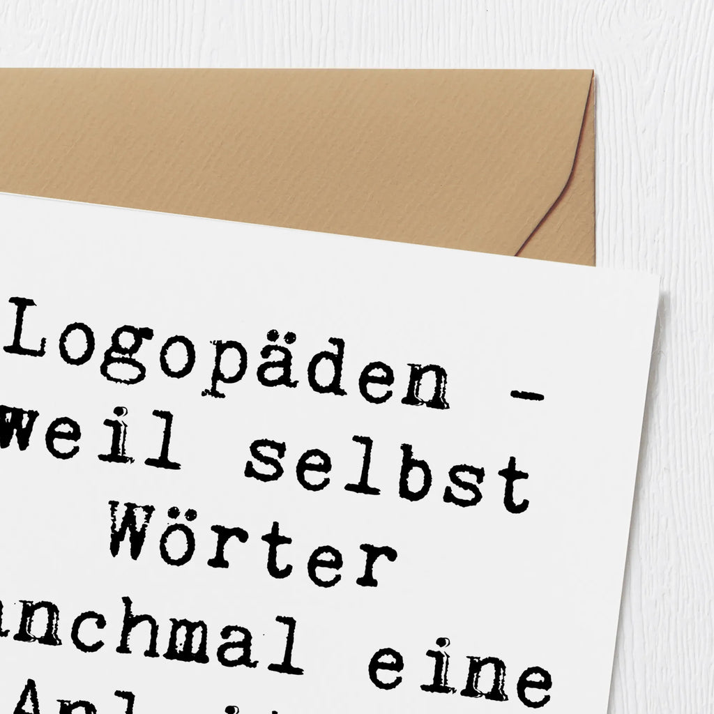 Deluxe Card Saying Logopäden - weil selbst Wörter manchmal eine Anleitung brauchen! Hochwertige Klappkarte, Hochzeitskarte, Einladungskarte, Glückwunschkarte, Hochwertige Grußkarte, Karte, Klappkarte, Geburtstagskarte, Grußkarte, Beruf, Ausbildung, Jubiläum, Abschied, Rente, Kollege, Kollegin, Geschenk, Schenken, Arbeitskollege, Mitarbeiter, Firma, Danke, Dankeschön