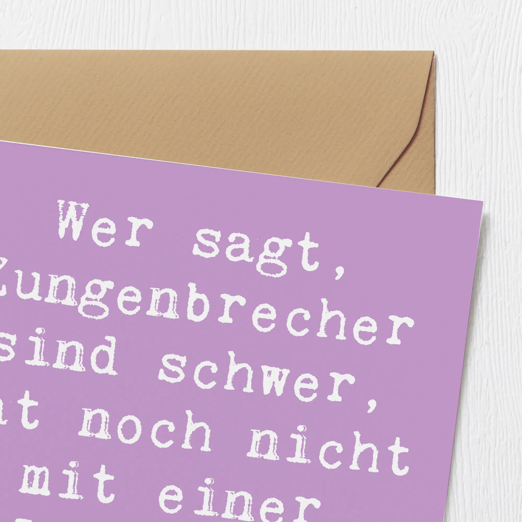Deluxe Card Saying Wer sagt, Zungenbrecher sind schwer, hat noch nicht mit einer Logopädin geübt! Glückwunschkarte, Karte, Grußkarte, Geburtstagskarte, Klappkarte, Hochwertige Grußkarte, Hochwertige Klappkarte, Einladungskarte, Hochzeitskarte, Beruf, Ausbildung, Jubiläum, Abschied, Rente, Kollege, Kollegin, Geschenk, Schenken, Arbeitskollege, Mitarbeiter, Firma, Danke, Dankeschön