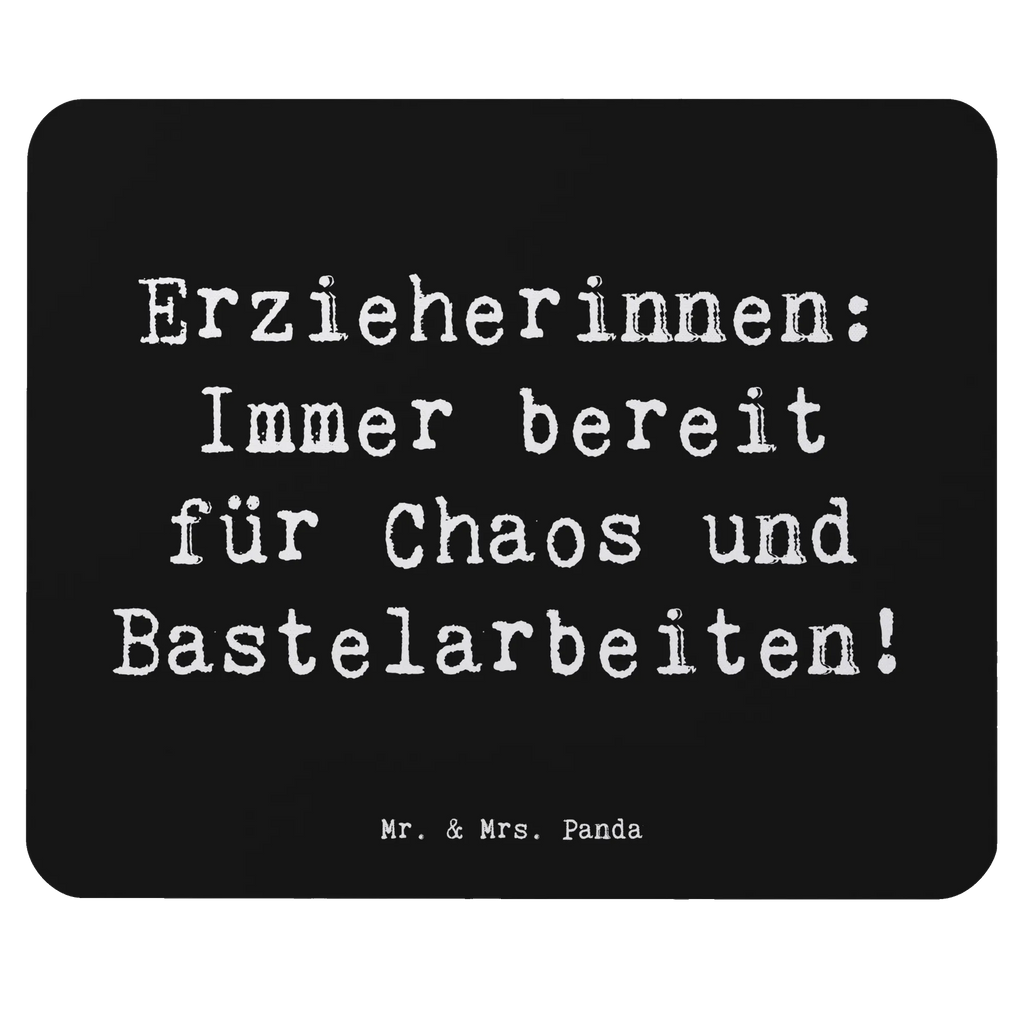 Mouse mat Saying Erzieherinnen: Immer bereit für Chaos und Bastelarbeiten! Mousepad, Mauspad Büro, Designer Mauspad, Einzigartiges Mauspad, Mausunterlage, Computer zubehör, PC Zubehör, Arbeitszimmer, Büroausstattung, Mauspad, Beruf, Ausbildung, Jubiläum, Abschied, Rente, Kollege, Kollegin, Geschenk, Schenken, Arbeitskollege, Mitarbeiter, Firma, Danke, Dankeschön